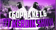  CS 1.6 Kerdik Show